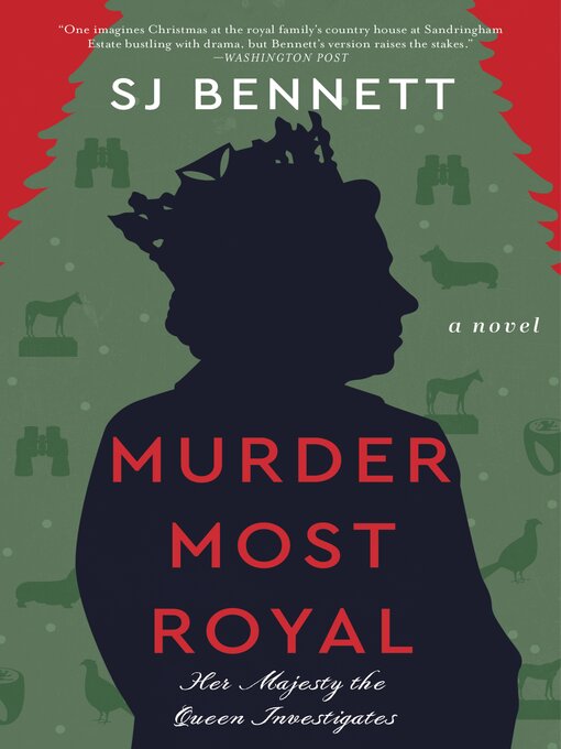 Title details for Murder Most Royal by SJ Bennett - Wait list